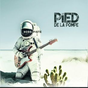 Download track Déssaler Le Pied De La Pompe