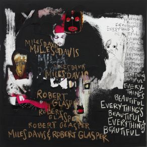 Download track Right On Brotha Robert Glasper, Miles DavisStevie Wonder