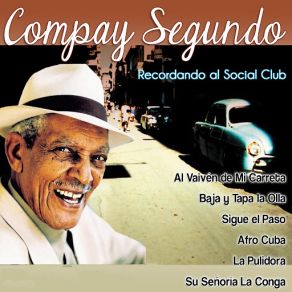 Download track El Vendedor De Agua Compay Segundo