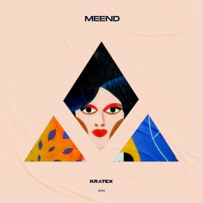 Download track Meend (Radio Edit) Kratex