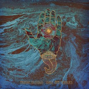 Download track The One - Eyes And Tongues Desert Colossus