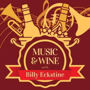 Download track Lush Life (Live Version) Billy Eckstine