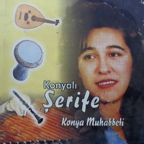 Download track Bağlar Güzeli' Konyalı Şerife