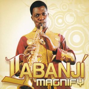 Download track Wabami Gberu Mi (Prayer) Labanji