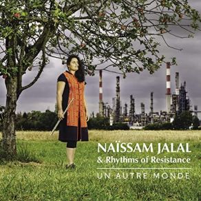 Download track D'ailleurs Nous Sommes D'ici' Naissam Jalal, Rhythms Of Resistance