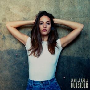 Download track Outsider Janelle Kroll