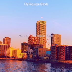 Download track Serene Ambiance For Tokyo Nights City Pop Japan Moods