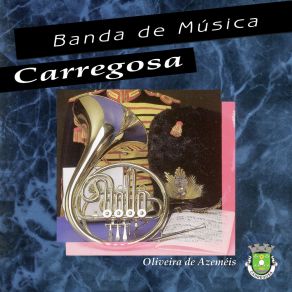 Download track Canções Antigas E Modernas Banda De Música De Carregosa