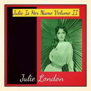 Download track If I'm Lucky Julie London