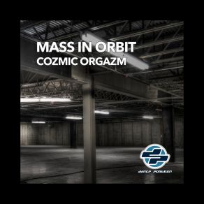 Download track Cozmic Orgazm (Nicaragua Mix) Mass In Orbit