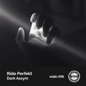 Download track Dark Assym (Original Mix) Ride Perfekt