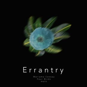 Download track Errantry MaLuê