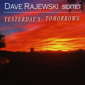 Download track Night Shift Dave Rajewski Sextet