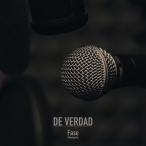 Download track De Verdad Fase