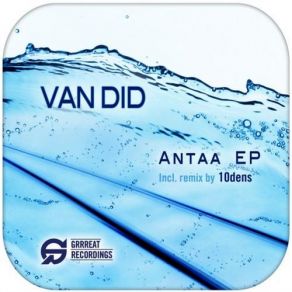 Download track Antaa (Original Mix) Grrreat Recordings