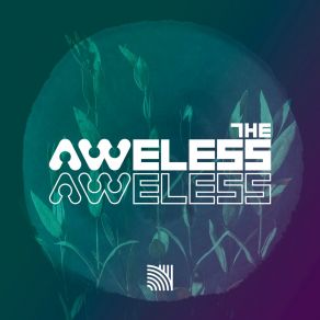 Download track Aweless (AM Mix) The AwelessJohan Gielen, Marco Verkuijlen, Benjamin Kuijten