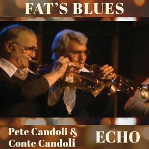 Download track Fat's Blues (Live) Conte Candoli, Pete Candoli