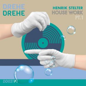 Download track House Work (Original Mix) Henrik Stelter