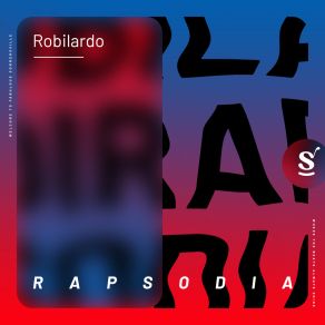 Download track Rapsodia Robilardo