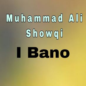 Download track Akh Janana De Watan Muhammad Ali Showqi