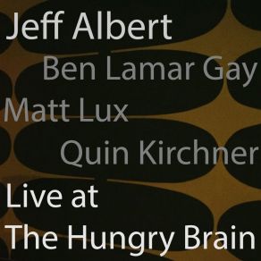 Download track Brain Dance I (Live) Jeff Albert