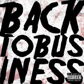 Download track Back To Business Dante Storch