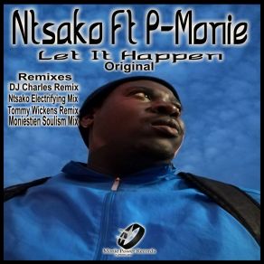 Download track Let It Happen (Moniestien Soulism Remix) P-MonieMoniestien