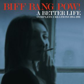 Download track There Must Be A Better Life (Live, Dortmund, Germany, February 1987) Biff Bang Pow!Germany, Dortmund