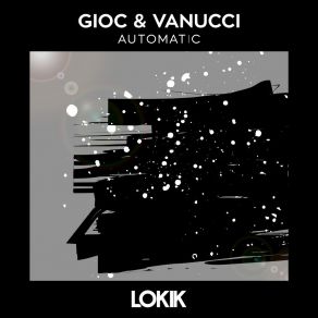 Download track Automatic (Keskem Remix) GIOC