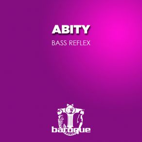 Download track Bass Reflex Abity