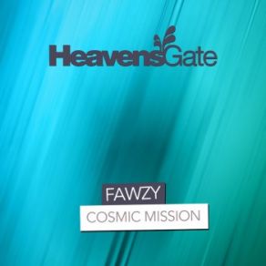 Download track Cosmic Mission (Extended Mix) FAWZY