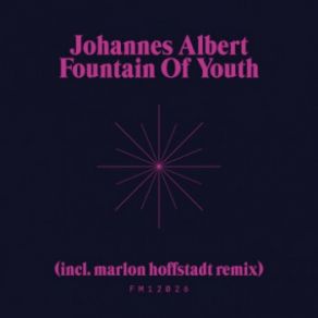 Download track Fountain Of Youth (Marlon Hoffstadt Future Mix) Johannes AlbertMarlon Hoffstadt