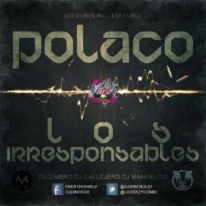 Download track Los Irresponsables Polakan