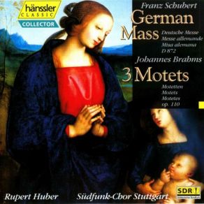 Download track 3 Motets, Op. 110: No. 3, Wenn Wir In Höchsten Nöten Sein Südfunk - Chor Stuttgart