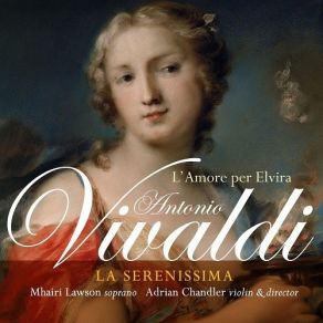 Download track 08 - Cantata Tremori Al Braccio, RV 799- IV. Aria – Largo- Quello Che Senti, Ò Bella Antonio Vivaldi