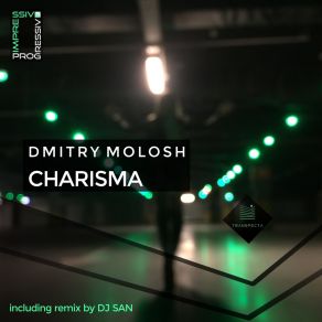 Download track Charisma (Original Mix) Dmitry Molosh