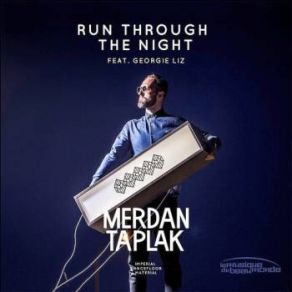 Download track Run Through The Night (Radio Mix) Merdan Taplak