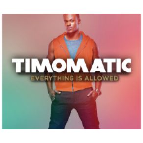 Download track Everything Is Allowed Timomatic