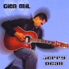 Download track El Mundo Es Grande Jerry Dean