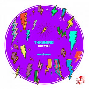 Download track Hot You (Original Mix) THR3MIND