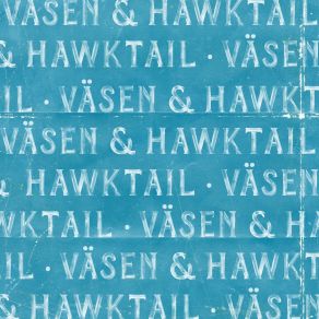 Download track The Tobogganist Väsen, Hawktail