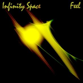 Download track Feel (Pt. 2) Infinity Space