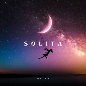 Download track Solita (Edit Version) Maiba