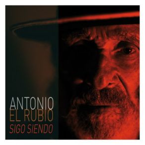 Download track Muchos Caminos (Bulería Por Soleá) Antonio El Rubio