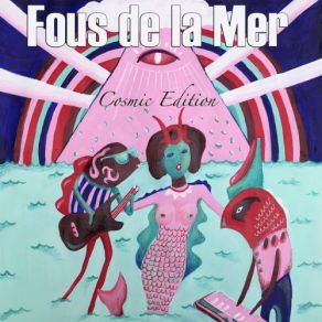 Download track One Way To Freedom Fous De La Mer