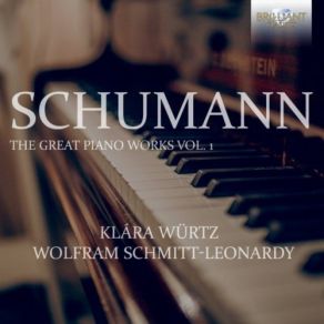 Download track Kinderszenen, Op. 15: VIII. Am Kamin Klara Wurtz, Wolfram Schmitt - Leonardy