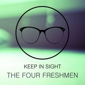 Download track Speak Low The Four Freshmen