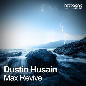 Download track Max Revive (Extended Mix) Dustin Husain