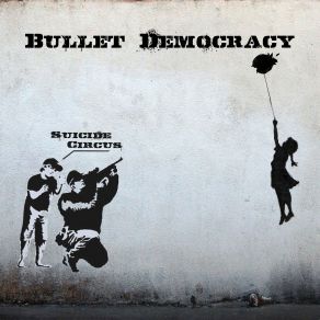 Download track Again A New Day Bullet Democracy