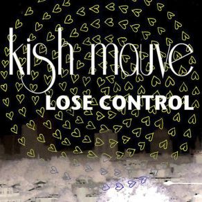 Download track Lose Control (Superbass Remix Extended) Kish Mauve